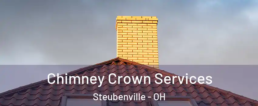  Chimney Crown Services Steubenville - OH