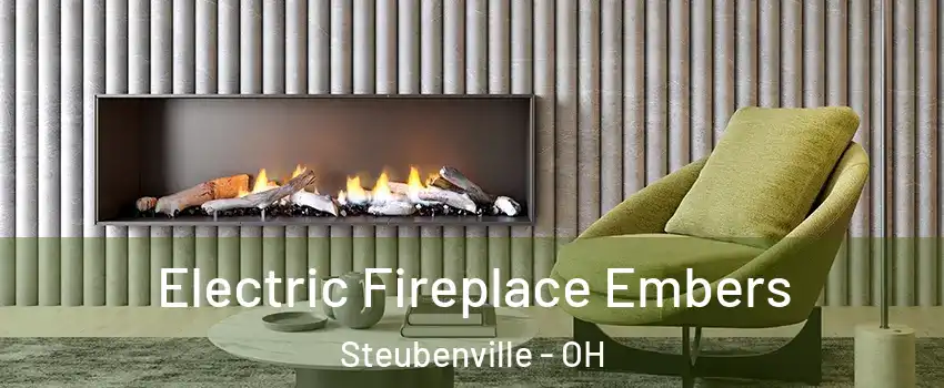  Electric Fireplace Embers Steubenville - OH