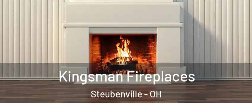  Kingsman Fireplaces Steubenville - OH