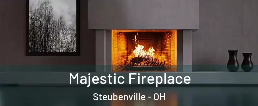  Majestic Fireplace Steubenville - OH