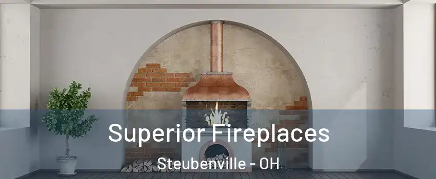  Superior Fireplaces Steubenville - OH